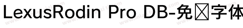LexusRodin Pro DB字体转换